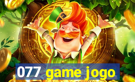 077 game jogo